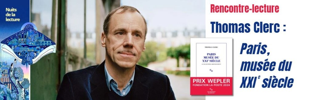 Rencontre avec Thomas Clerc : Paris, musée du XXIe siècle. Le 18e arrondissement