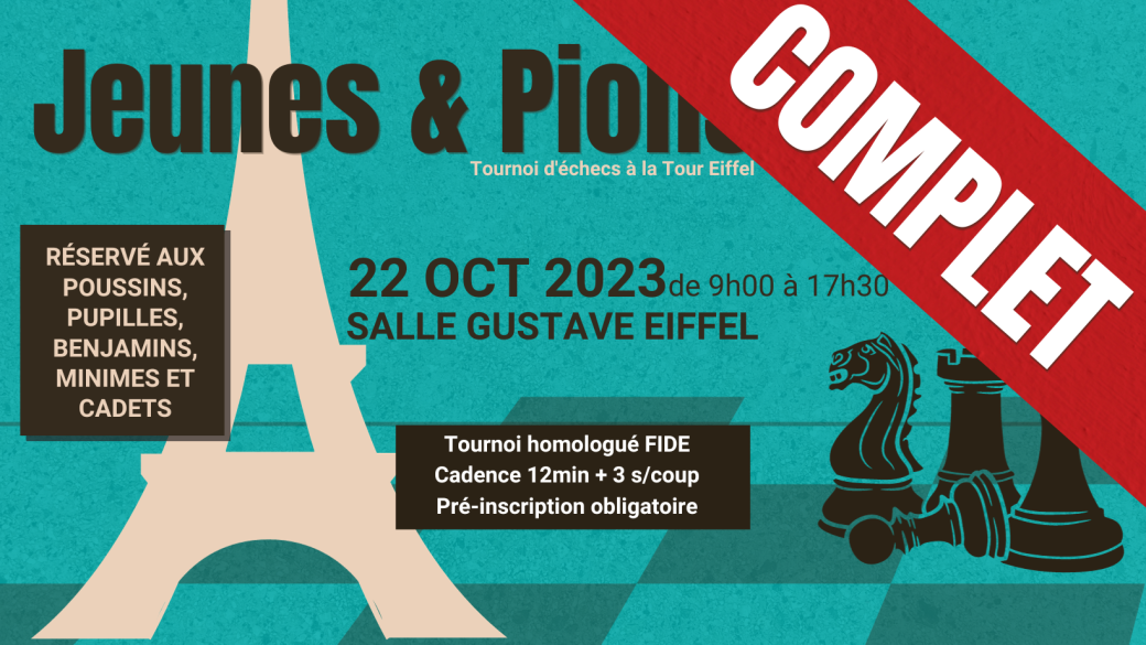 Tournoi "Jeunes & Pions" #2 | Tour Eiffel | 22.10.23