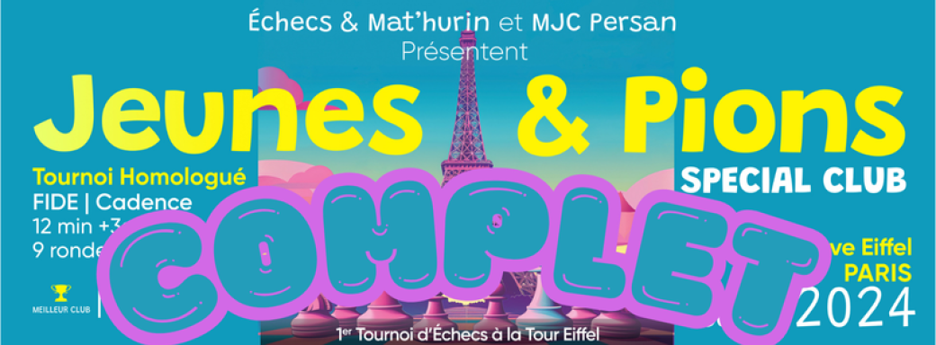 Tournoi "Jeunes & Pions" #3 | Tour Eiffel | 21.10.24