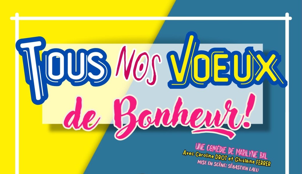 Tous nos voeux de bonheur !