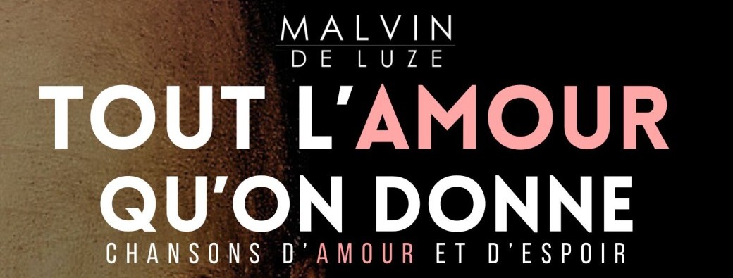 Tout l'Amour qu'on donne - Chansons d'Amour et d'Espoir