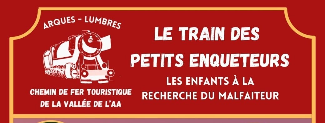 TRAIN TOURISTIQUE | Le Train des Petits Enquêteurs