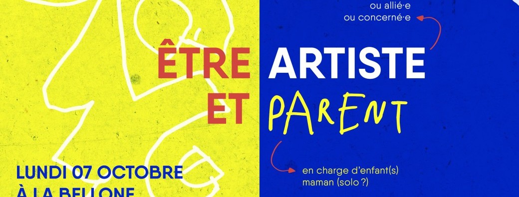 Être artiste & parent (ou allié.e ou concerné.e)