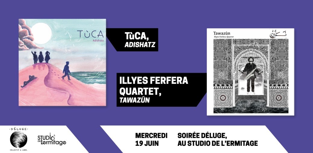 TùCA & Illyes Ferfera Quartet