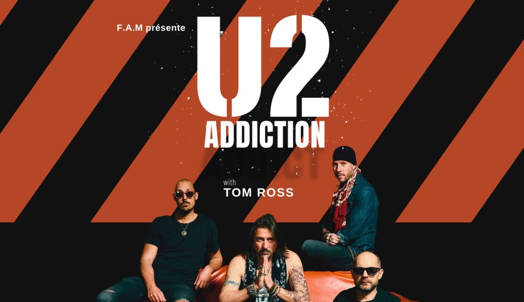 U2 ADDICTION à L'EIDH à BAPAUME