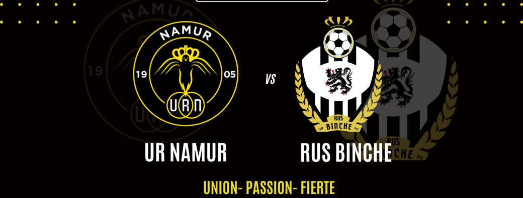 Union Royale Namur - RUS Binche