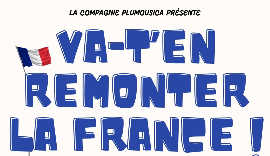 Va-t'en remonter la France ! (à Fretin - 59)