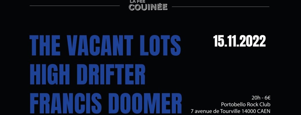 Vacant Lots - High Drifter - Francis Doomer
