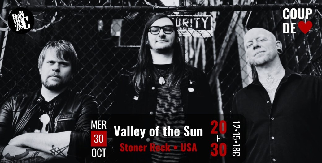 COMPLET : Valley of the Sun (Stoner Rock • USA • Coup de ❤️)