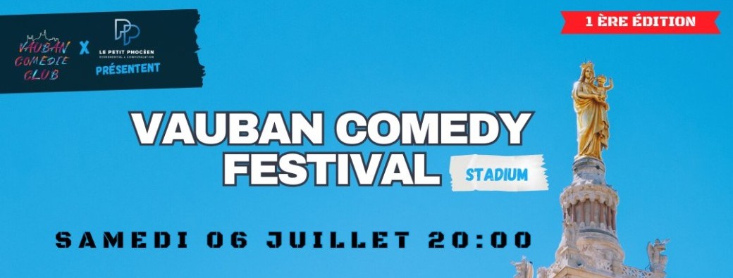 Vauban comedy festival stadium