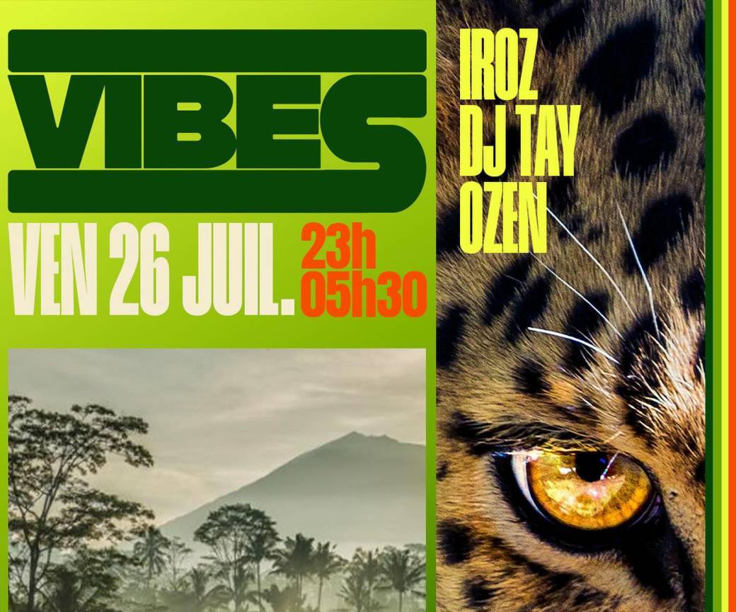 Vendredi 26/07 - Jungle Vibes