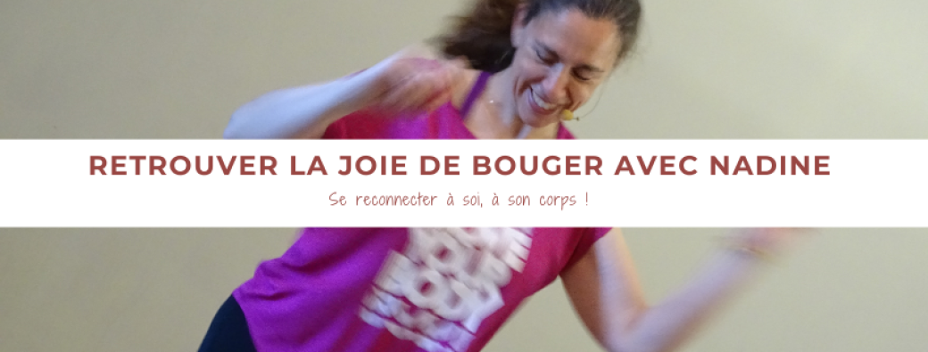 Cours video "retrouver la joie de bouger" avec Nadine