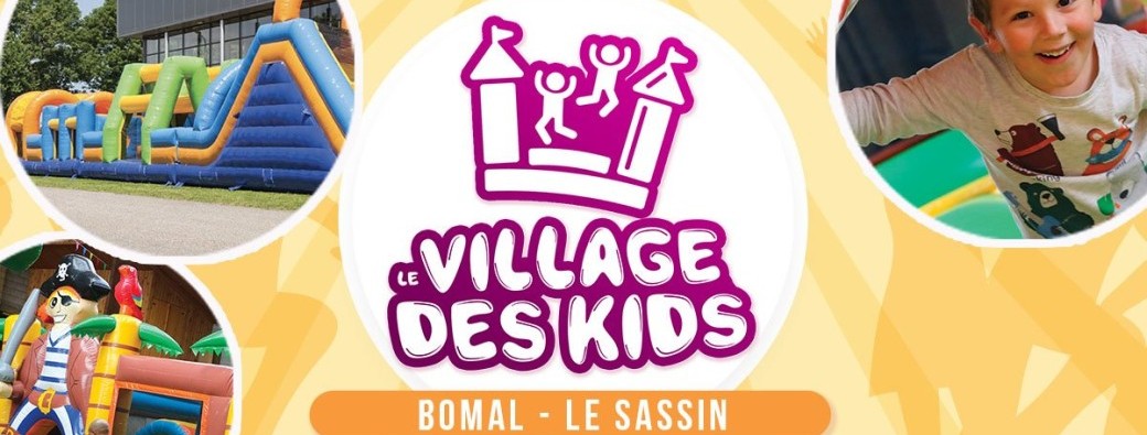 Village des Kids - Bomal du 27/02 au 01/03