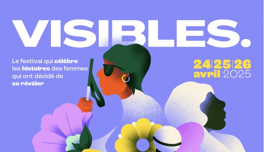 VISIBLES le festival 2025