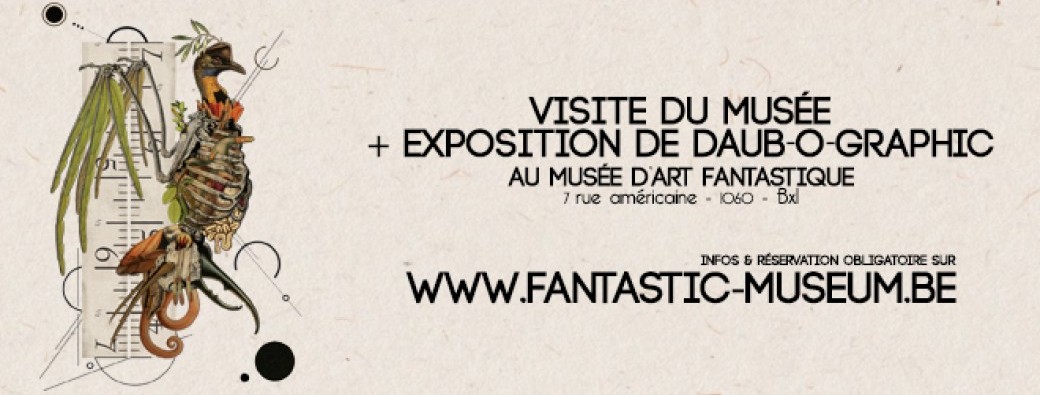 Visite du Musée + Exposition Daub-o-graphic