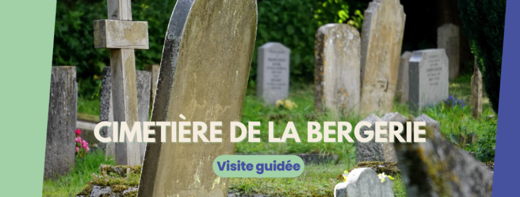 Visite insolite au cimetière de la Bergerie