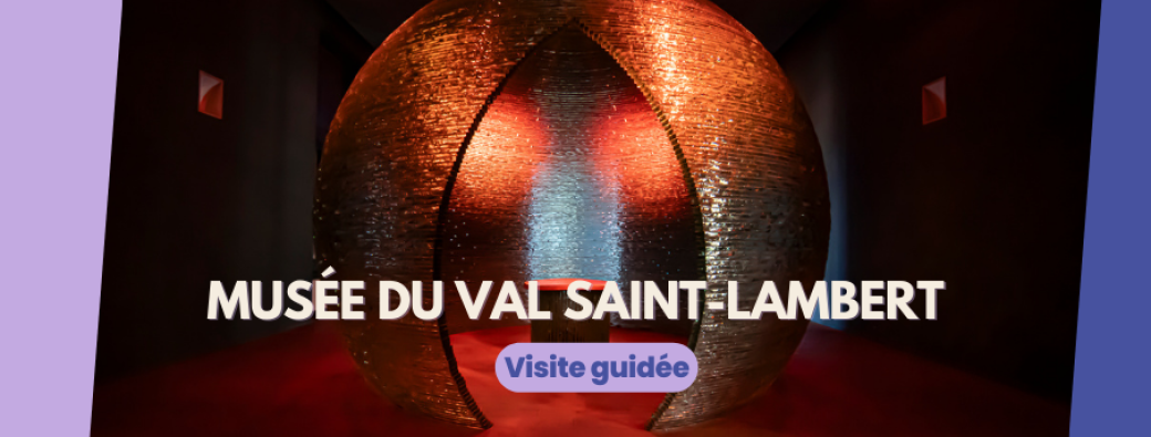 Un voyage dans le temps et le cristal au Val Saint-Lambert