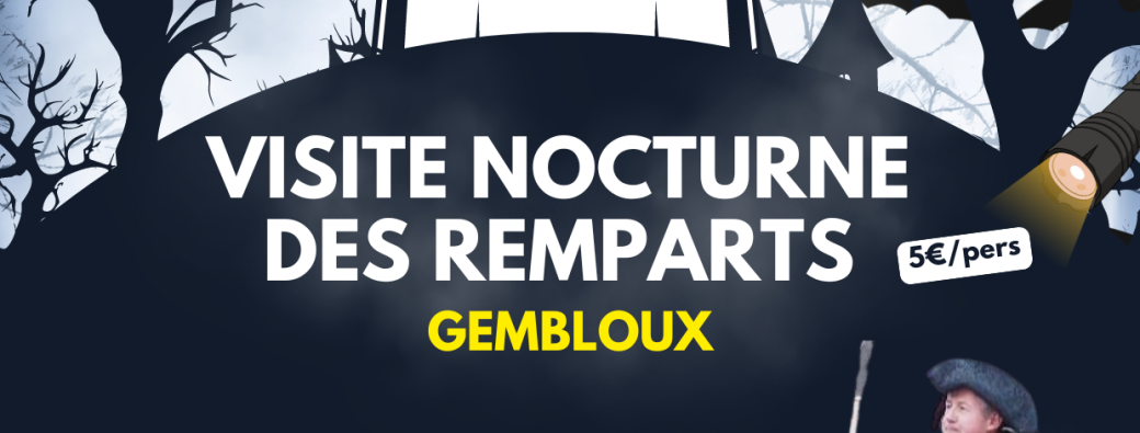 Visite nocturne des remparts de Gembloux