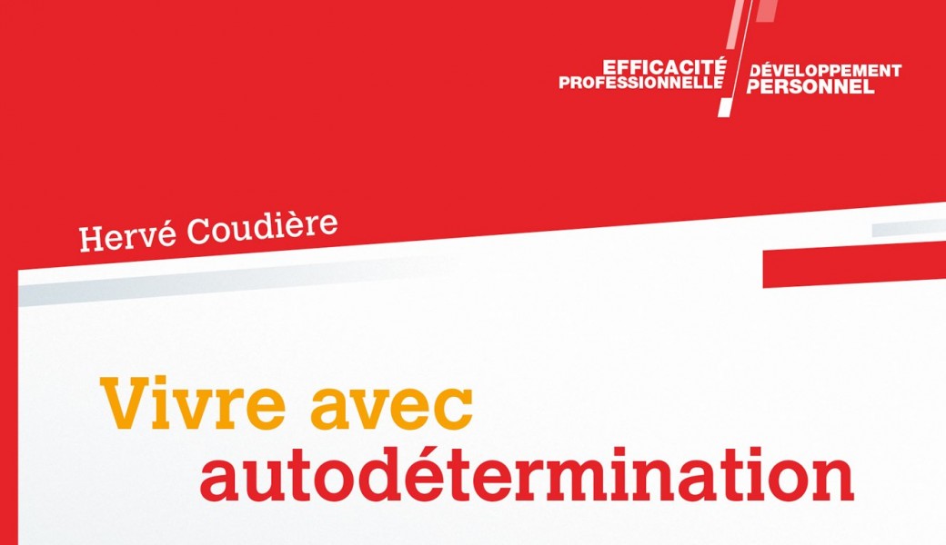 Vivre avec autodétermination