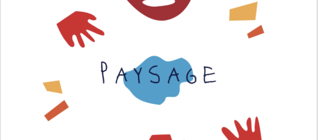 Votre P A Y S A G E