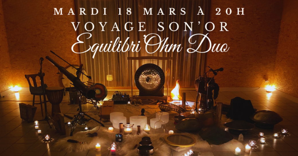 Voyage Son'Or Duo Equilibri'Ohm