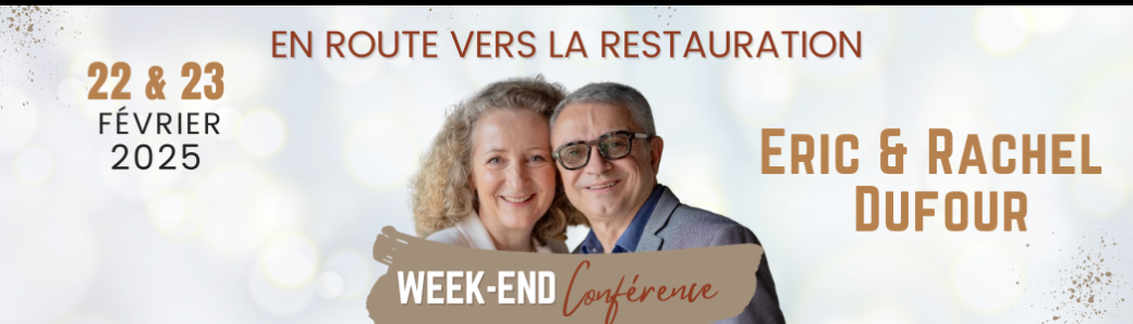 W.E. En route vers la restauration - Eric&Rachel Dufour