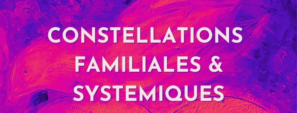 WE Constellations familiales et syst. | Roullet St Estèphe