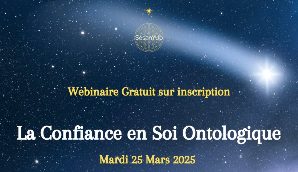 Webinaire : La Confiance en Soi Ontologique