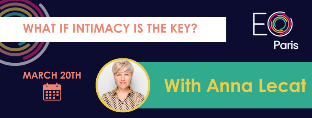 What If Intimacy Is the Key? With Anna Lecat