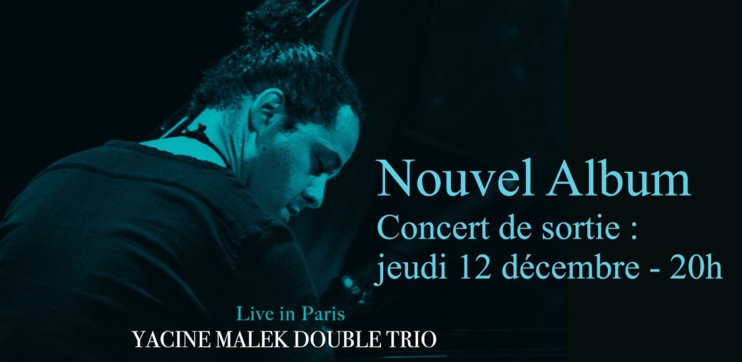 Yacine Malek Trio