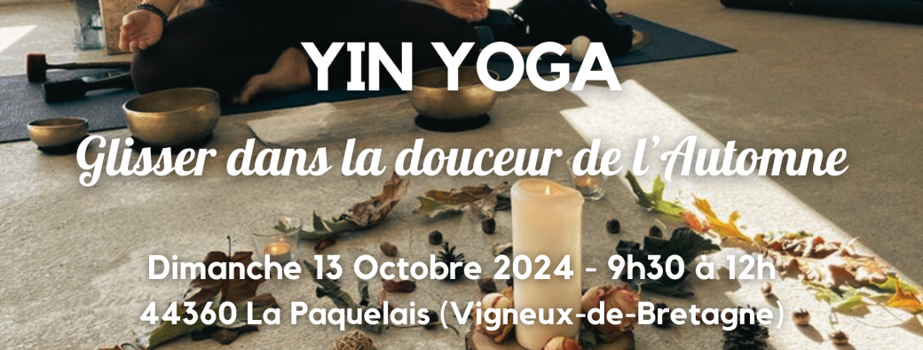 Yin Yoga - Glisser vers la douceur de l'Automne