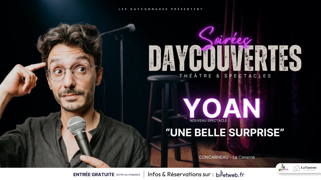 YOAN BERTETTO - "UNE BELLE SURPRISE" - [Concarneau]