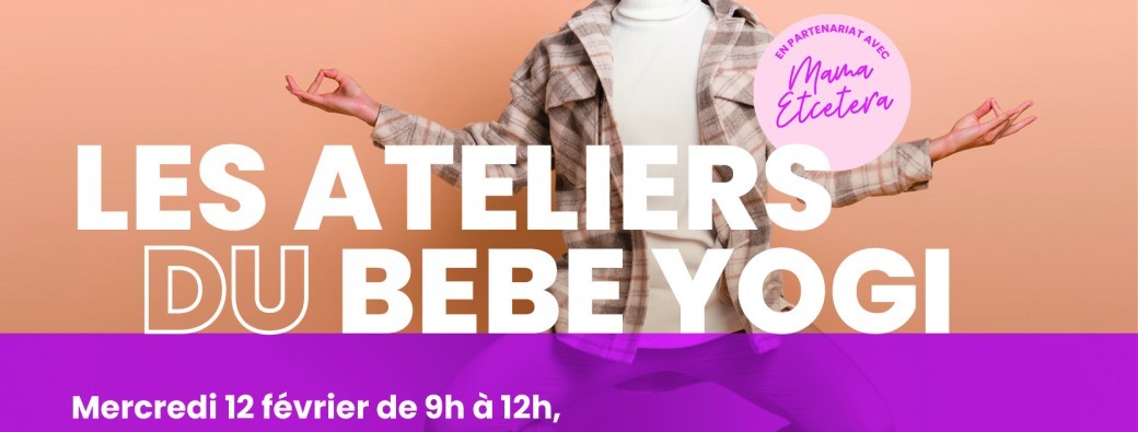 Les ateliers du bébé Yogi