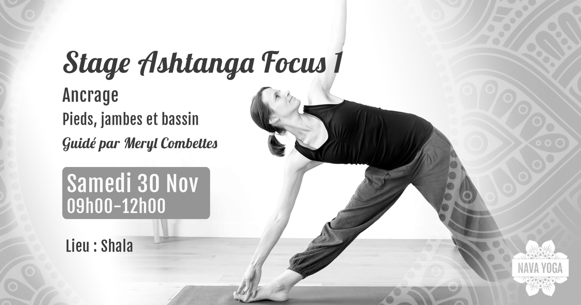 Stage Ashtanga Focus 1 : Ancrage - animé par Meryl - tous niveaux