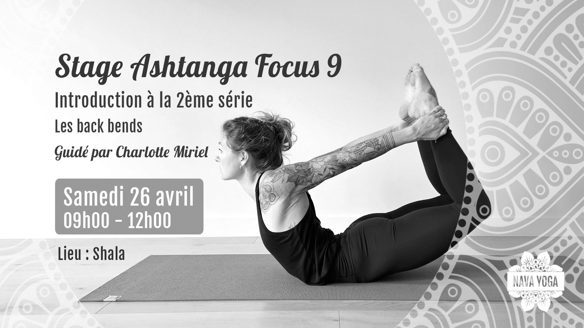 Stage Ashtanga Focus 9 : Intro 2ème série : les back bends - animé par Charlotte - niveau inter/avancé